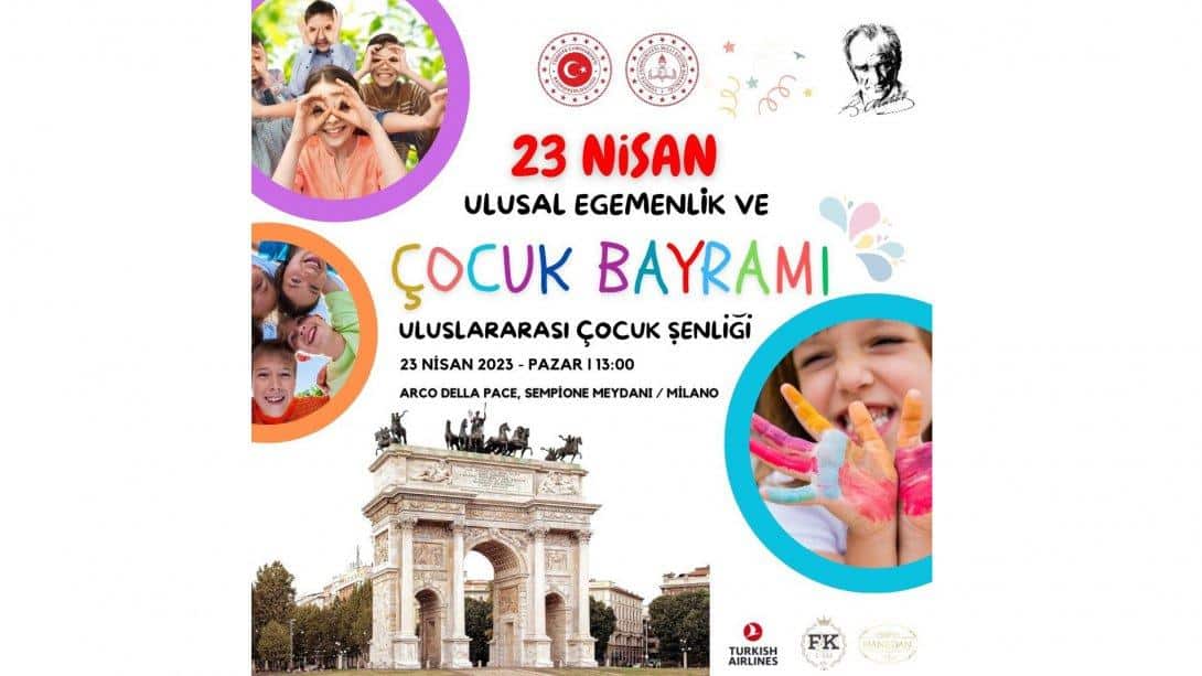23 Nisan Ulusal Egemenlik ve Çocuk Bayramı: Uluslararası Çocuk Şenliği