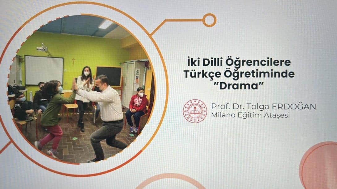 'İki Dilli Öğrencilere Türkçe Öğretiminde Drama' Sunumu