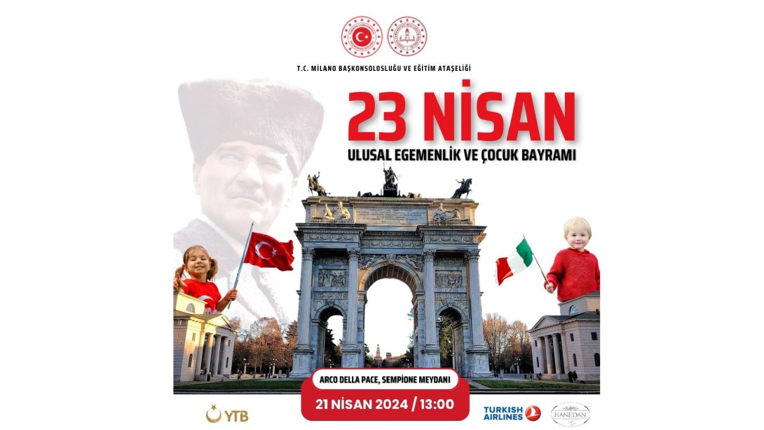 23 Nisan Ulusal Egemenlik ve Çocuk Bayramı'nı Milano'da Kutluyoruz!